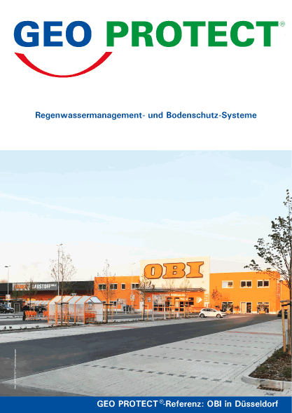 GEO PROTECT®-Module zur Abflusssteuerung von Regenwasser, GEO PROTECT®-Speicher mit FiltraTex® und Hebeanlage mit Rückstauschleife am Beispiel von OBI Bau- und Gartenmarkt in Düsseldorf.
